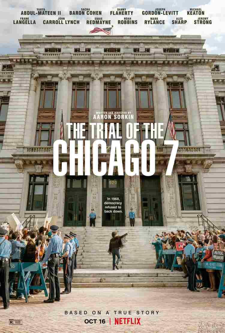 《芝加哥七君子审判》：美国六十年代的越战、嬉皮士与民权运动
